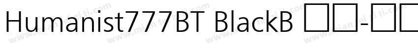 Humanist777BT BlackB 黑体字体转换